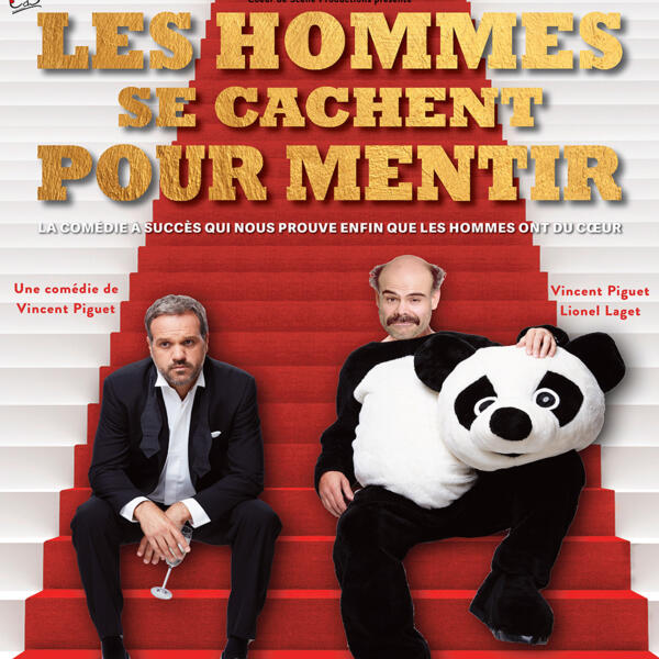 LES HOMMES SE CACHENT POUR MENTIR