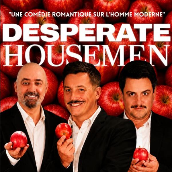 DESPERATE HOUSEMEN