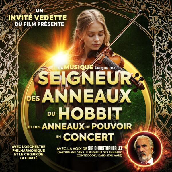 LE SEIGNEUR DES ANNEAUX ET LE HOBBIT EN CONCERT