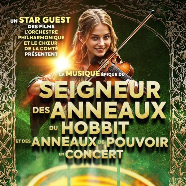 LE SEIGNEUR DES ANNEAUX ET LE HOBBIT EN CONCERT
